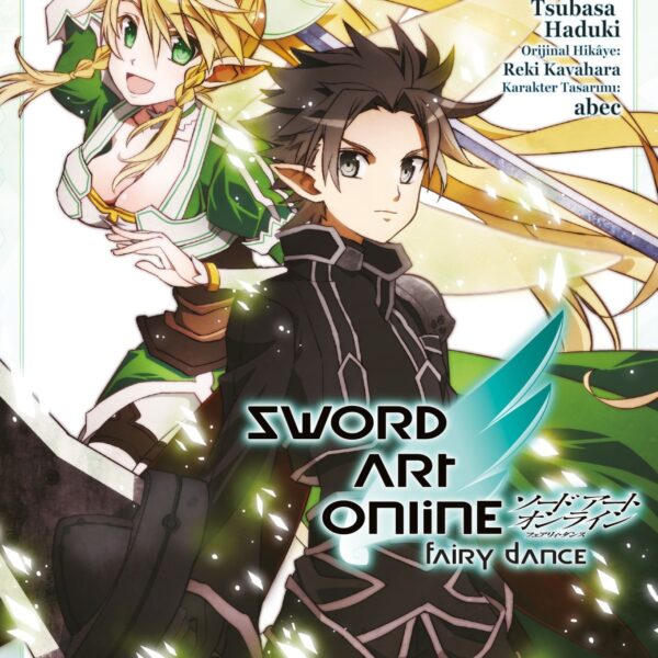 Sword Art Online: Fairy Dance 1. Cilt
