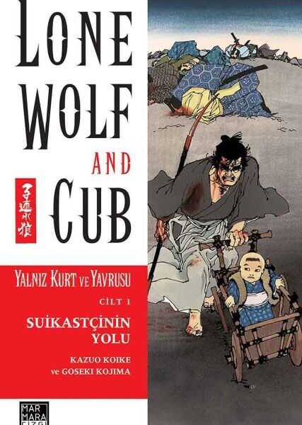 Lone Wolf And Cub - Yalnız Kurt Ve Yavrusu Cilt 01